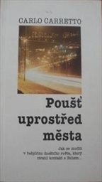 Poušť uprostřed města