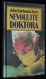 Nevolejte doktora