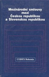 Mezinárodní smlouvy mezi Českou republikou a Slovenskou republikou