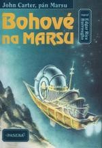 Bohové na Marsu