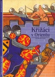 Křižáci v Orientu