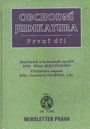 Obchodní judikatura
(Díl 1)