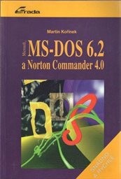 MS-DOS 6.2 a Norton Commander 4.0 - snadno a rychle