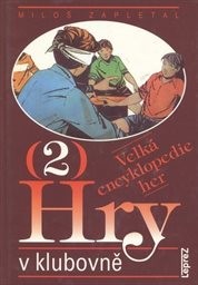 Hry v klubovně
                        ([Díl] 2)
                    