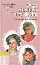 Olga Havlová a ty druhé