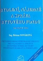 Bydlení, nájemné a správa bytového fondu od roku 1995