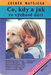 Co, kdy a jak ve výchově dětí