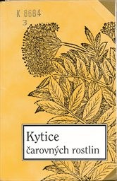 Kytice čarovných rostlin