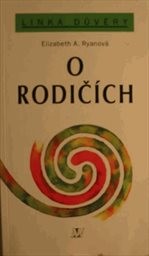 O rodičích