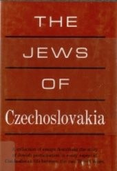 The Jews of Czechoslovakia
(Vol. 3)