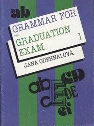 Grammar for the Graduation Exam
                        (Part 1, Lessons 1-5)
                    