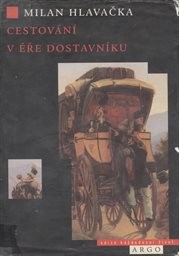 Cestování v éře dostavníku