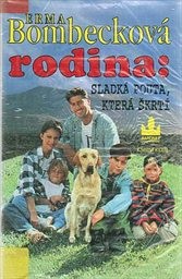 Rodina: Sladká pouta, která škrtí