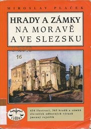 Hrady a zámky na Moravě a ve Slezsku