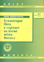 Synantropní flóra a vegetace na území města Ostravy