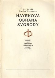 Hayekova obrana svobody