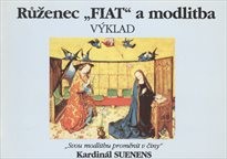 Růženec "FIAT" a modlitba