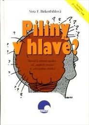 Piliny v hlavě?