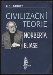 Civilizační teorie Norberta Eliase