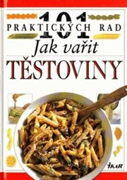 Jak vařit těstoviny