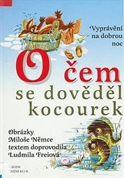 O čem se dověděl kocourek