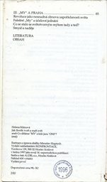 Jak člověk tvoř&iacute; a mař&iacute; svět aneb Co děl&aacute;me "MY" a kdo jsou "ONI" ?