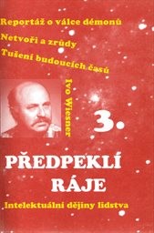 Předpeklí ráje 3