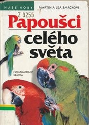 Papoušci celého světa