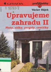 Upravujeme zahradu
                        ([Díl] 2,)
                    