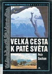 Velká cesta k patě světa