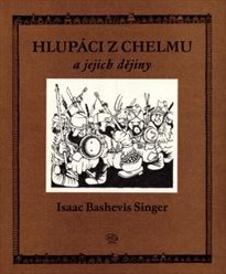 Hlupáci z Chelmu a jejich dějiny