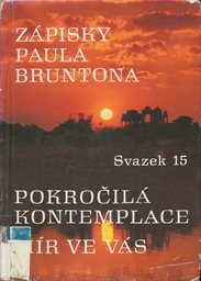 Zápisky Paula Bruntona
                        (Sv. 15,)
                    