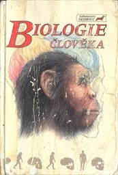 Biologie člověka a úvod do obecné genetiky