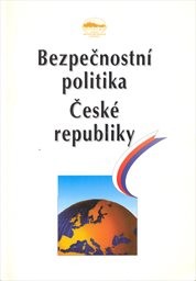 Bezpečnostní politika České republiky