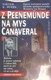 Z Peenemünde na mys Canaveral