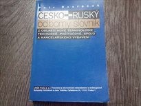 Česko-ruský odborný slovník z oblasti nové terminologie právnické, ekonomické, finanční a úřední, včetně zkratek