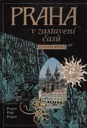 Praha v zastavení časů