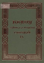 Hrady, zámky a tvrze Království českého
                        (Díl 9,)
                    