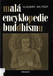 Malá encyklopedie buddhismu