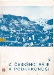 Z Českého ráje a Podkrkonoší
(Sv. 8)
