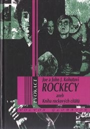 Rockecy aneb Kniha rockových citátů