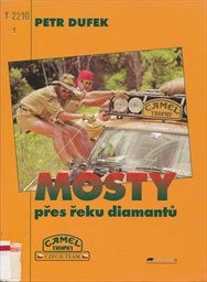 Mosty přes řeku diamantů