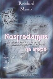 Nostradamus na stopě