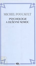 Psychologie a duševní nemoc