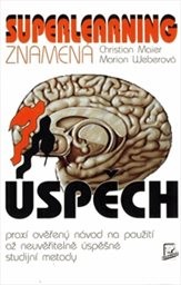 Superlearning znamená úspěch