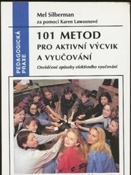 101 metod pro aktivní výcvik a vyučování