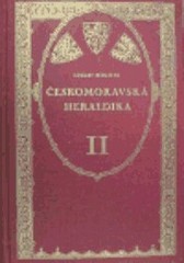 Českomoravská heraldika
                        ([Díl] 2)
                    