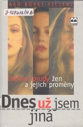 Dnes už jsem jiná