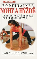 Bodytrainer - Nohy a hýždě