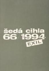 Šedá cihla 66/1994 - exil